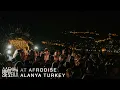 Download Lagu AARON SEVILLA AT AFRODISE ALANYA TURKEY / AFRO HOUSE DJ SET