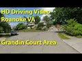 Driving Around Grandin Court Roanoke VA 60fps