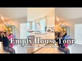 Moving Series Empty house tour New beginnings