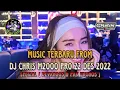 Lagu MUSIC TERBARU DJ CHRIS M2000 PRO 22 DES 2023 | SPESIAL DEVANO05 \u0026 PAK UKON05 #djviral #djchris #fypシ