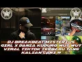 Download Lagu DJ BREAKBEAT MISTERIUS GIRL X DANZA KUDURO WUT WUT 2025 VIRAL TIKTOK ( DONNY FERNANDA X WES TURU )