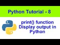 Display output in Python - print function of Python Python Tutorial-8