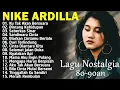 Download Lagu Nike Ardilla The Best || Lagu Lawas || Indonesia Tahun 80an