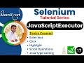 Selenium Tutorial series Sinhala PART 17 - JavaScriptExecutor Execute JavaScript using Selenium