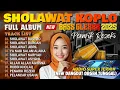 Download Lagu DANGDUT KOPLO KENDANG JAIPONG SHOLAWAT MERDU TERBARU 2025 | SHOLAWAT VIRAL JIBRIL,BURDAH,NARIYAH