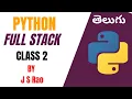 Python Full Stack 2nd Class by Mr J S Rao 3rd Feb 2023 VLR Training 9059868766