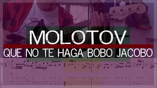 Que No Te Haga Bobo Jacobo Molotov Cover De Bajo Con Tablatura Bass Cover TAB 