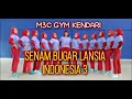 Lagu VERSI LATIHAN SENAM BUGAR LANSIA INDONESIA 3 // SUKE D'MERS // M3C GYM KENDARI