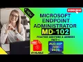 MD-102 Microsoft Endpoint Administrator Part-1 Aug Sep Oct 26 Practice Questions Answers
