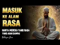 Download Lagu KUNCI PERTAMA – MEMASUKI ALAM RASA | SERI MAKRIFATULLAH 🌀