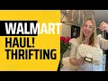 WalMart Haul - Thrifting