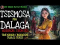 TSISMOSA NA DALAGA | Kulam True Story