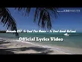 Download Lagu Lyrics Video || Armada OST. Si Doel The Movie || Si Doel Anak Betawi (Official Lyrics Video)
