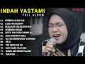 Download Lagu INDAH YASTAMI FULL ALBUM - REMBULAN MALAM - ILUSI TAK BERTEPI || COVER AKUSTIK TERBAIK 2023