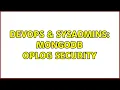 DevOps SysAdmins MongoDB Oplog Security