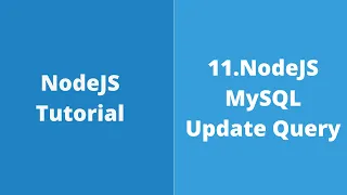 11 NodeJS - MySql How to update and delete record using NodeJS