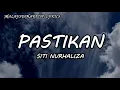Siti Nurhaliza - Pastikan (LYRICS) 🎵