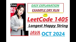Longest Happy String Leetcode 1405 Priority Queue Max Heap Java Code Developer Coder