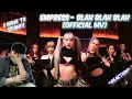 Download Lagu (WHAT A SLAY!!!) EMPRESS - Blah Blah Blah [Official MV] - REACTION