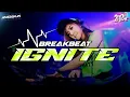 Download Lagu DJ Ignite Breakbeat Full Bass Terbaru 2024 | Viral Tiktok