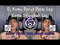 Download Lagu DJ KAMU PUNYA PACAR LAGI KAMU SELINGKUH LAGI FYP TIKTOK TERBARU 2025 YANG KALIAN CARI CARI