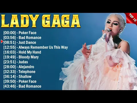 Download MP3 Lady Gaga Top Hits 2024 Collection - Top Pop Songs Playlist Ever