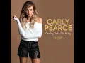 Cowboy take me away - Carly Pearce