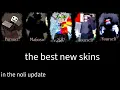 Download Lagu using the best skins for each killer in the new forsaken update