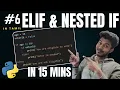 Elif and Nested If in Python Tamil Python Programming