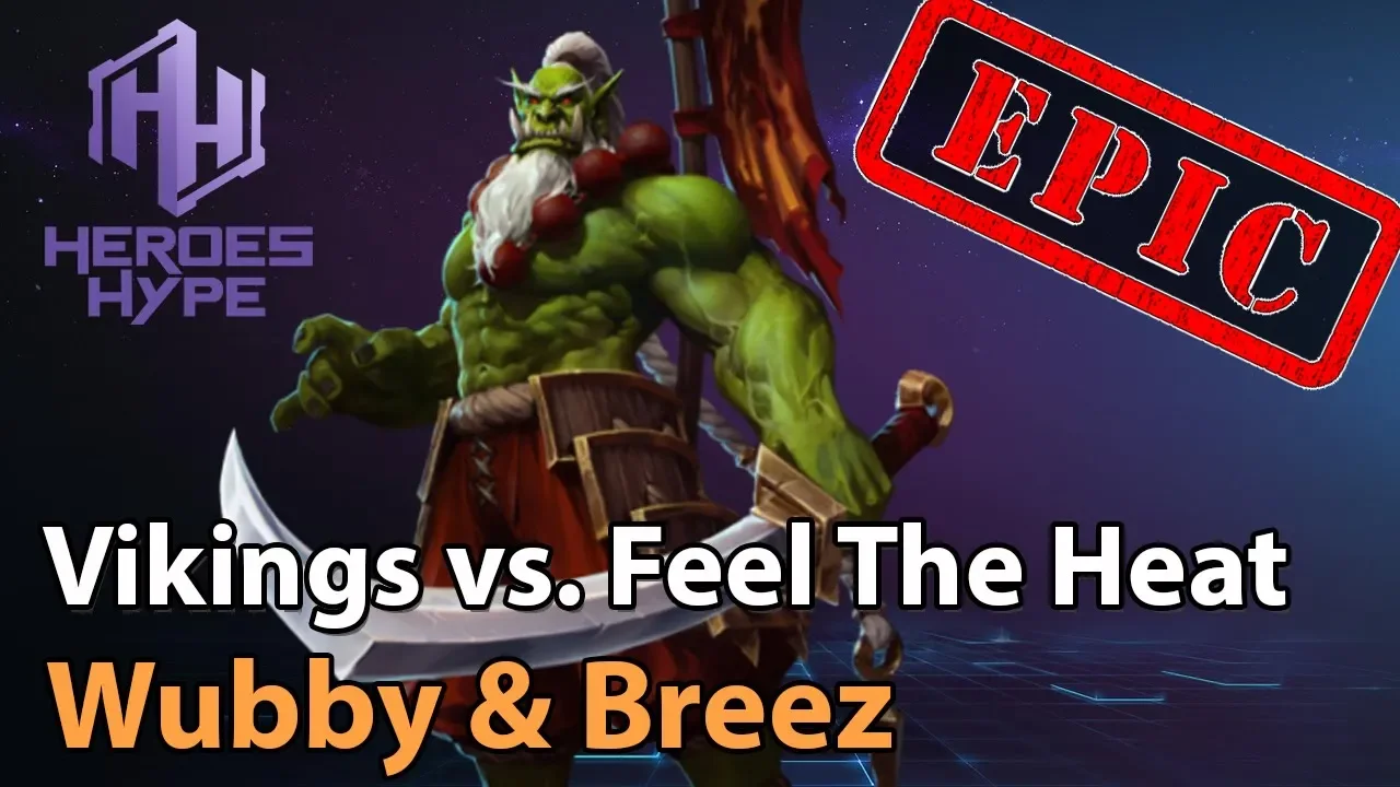 ► EPIC Heroes of the Storm: Vikings vs. Feel The Heat - HeroesHype Premier Series