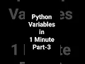 Python Variables in 1 Minute Part 3 Strings Lists Type Conversion