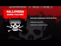 Scariest Halloween Sounds Ever