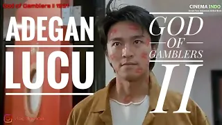 adegan lucu god of gamblers ii 1991