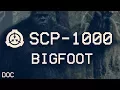 Download Lagu SCP-1000 - Bigfoot 🐵 : Object Class - Keter : Humanoid SCP