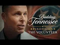 The Volunteer David Hatley s Independent Run for Tennessee Governor Building Tennessee Ep 1