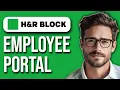 How To Login To H R Block Employee Portal 2025