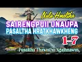 Download Lagu NULA HMELTHA SAIRENGPUII UNAUPA PASALTHA HRATKHAWKHENG# Chapter: 1-7