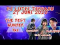 Download Lagu DJ LUTFI TERBARU 27 6 2020 SESSION 1