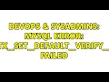 DevOps SysAdmins MYSQL error SSL - CTX