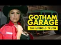 The Untold Truth About Gotham Garage