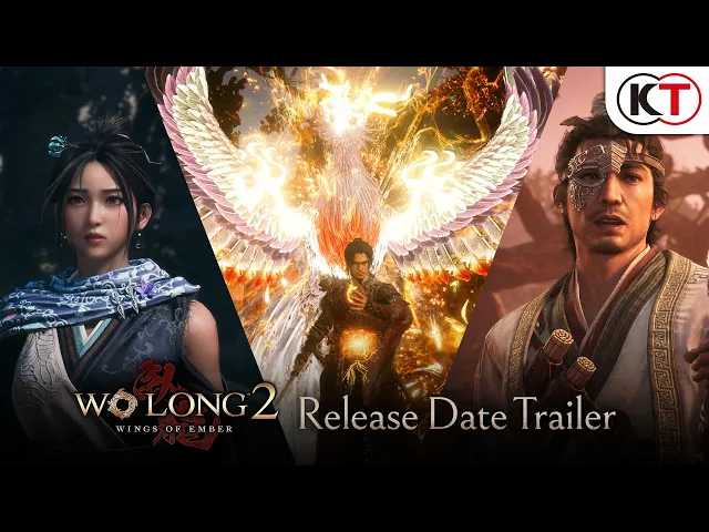 Wo Long 2: Wings of Ember - Release Date Trailer