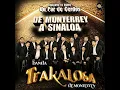 Borracho de Amor - La Trakalosa de Monterrey & Edwin Luna 