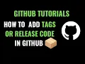 Create a Release or Tag in Github