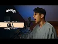 Download Lagu GILA AJL35 - ROCK COVER by Jake Hays feat. Sarma Cherry \u0026 Zarif Muazzam