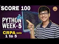 IITM WEEK 5 PYTHON ALL GRPA score 100