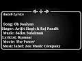 Download Lagu Oh Saaiyan Full Lyrics | The Power | Arijit Singh\u0026Raj Pandit | Zee Music Company