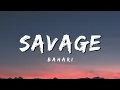 Lagu Savage - Bahari (Lyrics)