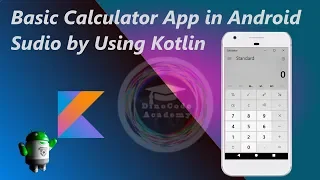 Build Simple Calculator App in Android Through kotlin Android Turtorial for Beginners