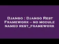 Django Django Rest Framework -