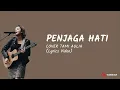 Download Lagu Tami Aulia | Ari Lasso - Penjaga Hati (Video Lirik)